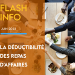 Flash info : la déductibilité des repas d'affaires