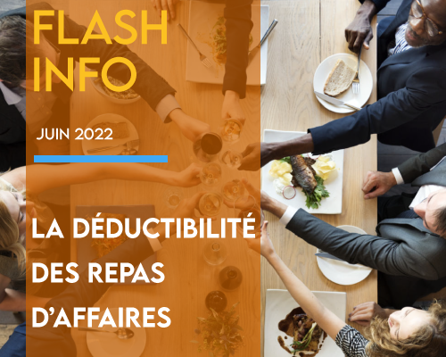 Flash info : la déductibilité des repas d'affaires