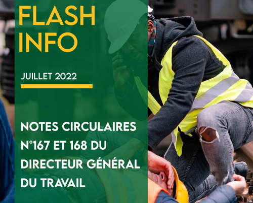 Flash Info notes circulaire n°167 et 168 du Directeur Général du travail, relatives au Registre de sécurité et au Registre des accidents du travail, des maladies professionnelles et à caractère professionnel.