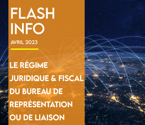 Flash Info: Le régime juridique et fiscal du bureau de représentation ou de liaison au Congo