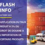 Application du taux réduit a 5% du droit de douane a l’importation de certains produits