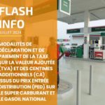 déclaration et de paiement de la taxe sur la valeur ajoutée (TVA) et des centimes additionnels (CA) issus du prix entrée distribution (PED) sur le super carburant et le gasoil national
