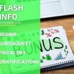 Régime juridique et fiscal des gratifications