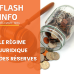 Le régime juridique des réserves
