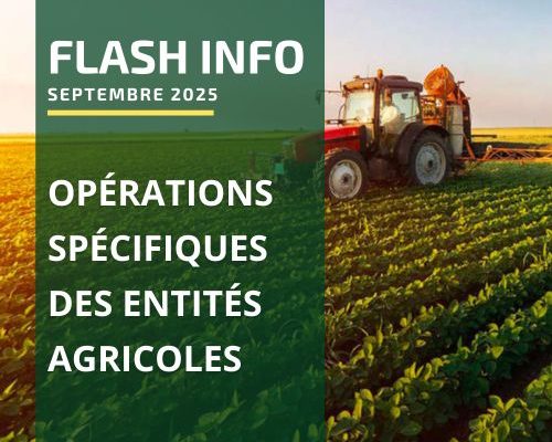Opérations spécifiques des entités agricoles