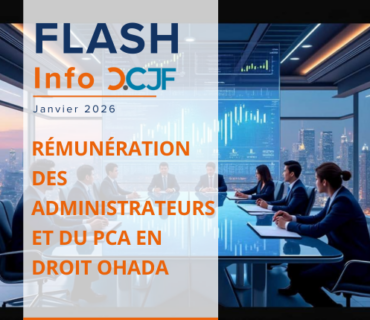 Rémunération des administrateurs Et du PCA en droit OHADA