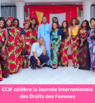 CCJF célèbre la Journée Internationale des Droits des Femmes